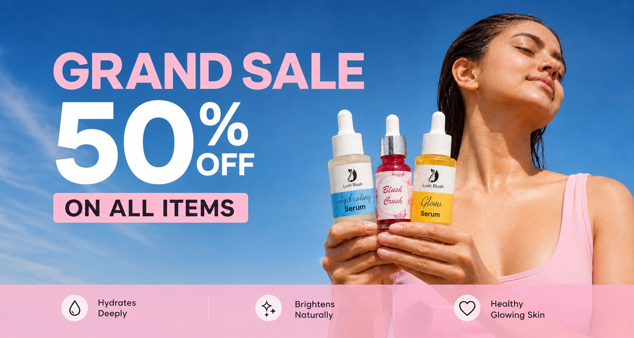 Grand sale, 50% off all items